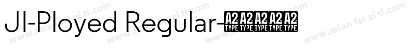 JI-Ployed Regular字体转换